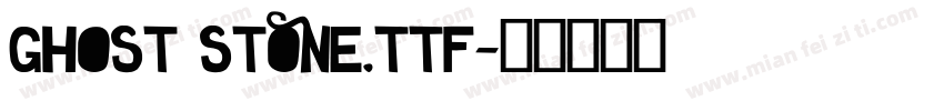 Ghost Stone.ttf字体转换